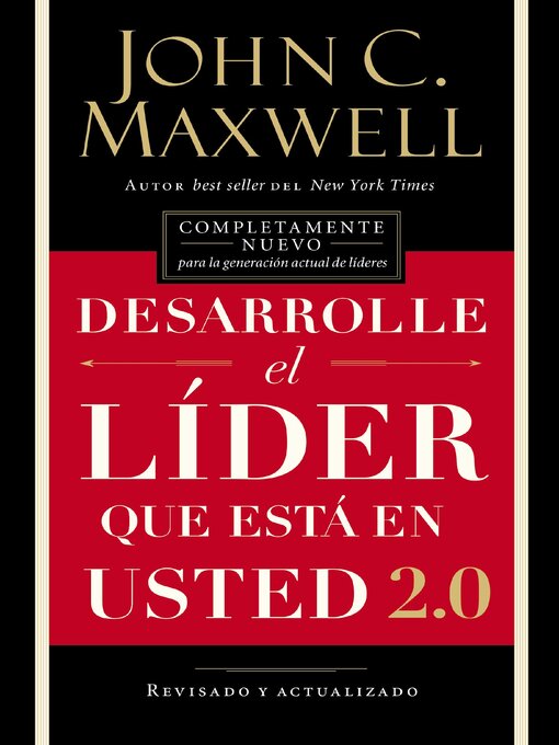 Title details for Desarrolle el líder que está en usted 2.0 by John C. Maxwell - Available